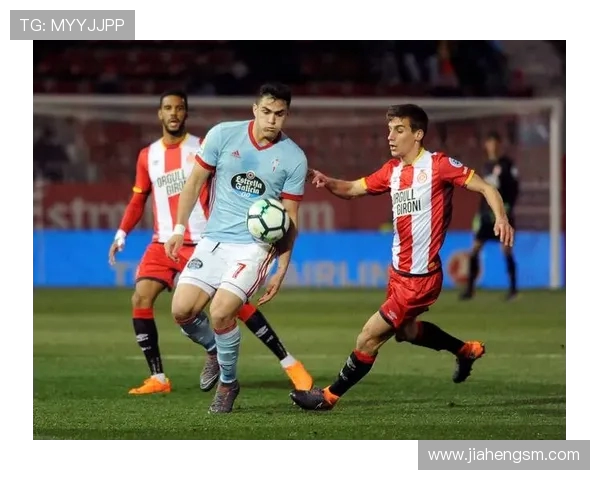 埃瓦尔主场迎战赫罗纳双方争夺宝贵积分的关键战役